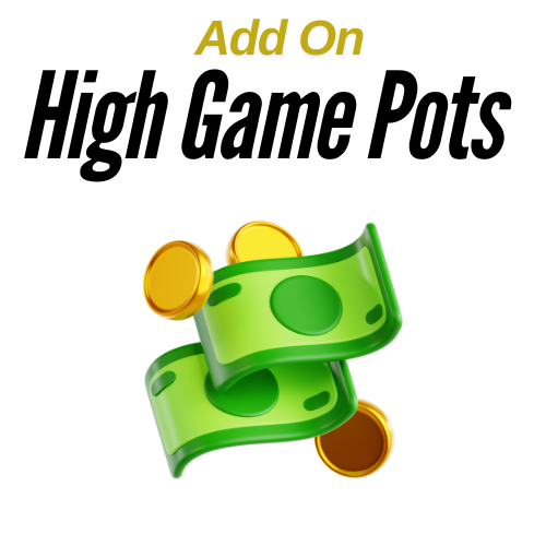 High Game Pots